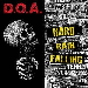 D.O.A.: Hard Rain Falling (LP) - Bild 1