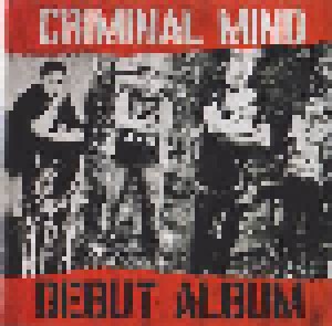 Cover - Criminal Mind: Debut Album