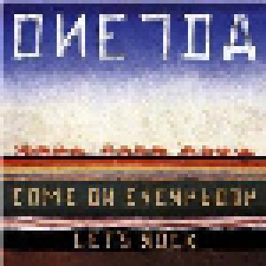 Oneida: Come On Everybody Let's Rock - Cover