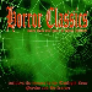 Horror Classics - More Than One Hour Of Spine Chillers (CD) - Bild 1