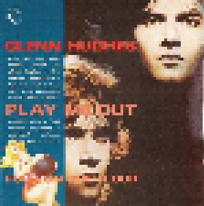 Cover - Glenn Hughes: Play Me Out & Four On The Floor