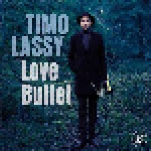 Timo Lassy: Love Bullet (LP) - Bild 1