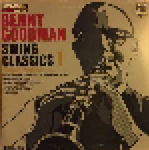 Cover - Benny Goodman: Swing Classics 1