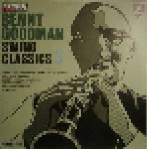 Cover - Benny Goodman: Swing Classics 3