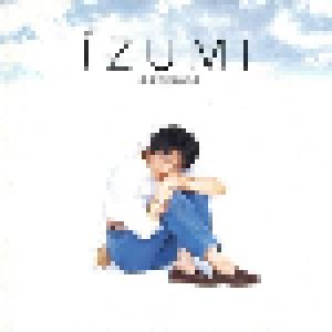 Izumi Tachibana: 君なら大丈夫だよ (CD) - Bild 1