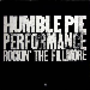 Humble Pie: Performance: Rockin' The Fillmore (2-LP) - Bild 1