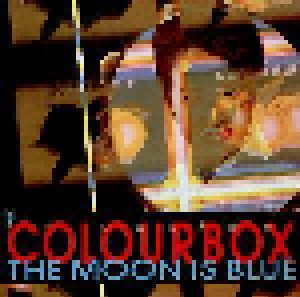 Colourbox: The Moon Is Blue (12") - Bild 1