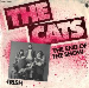 The Cats: The End Of The Show (7") - Bild 1