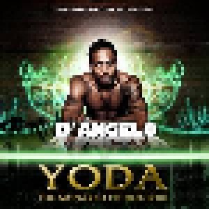 Cover - D'Angelo: Yoda: The Monarch Of Neo-Soul