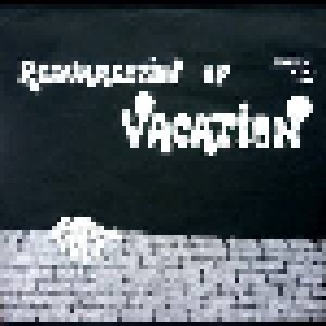 Cover - Vacation, The: Resurrection Of Vacation