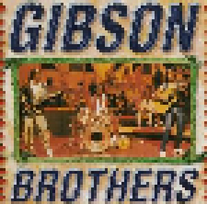 Cover - Gibson Brothers: Remix - Collection, The