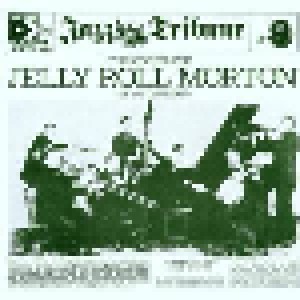Cover - Jelly Roll Morton: Complete Jelly Roll Morton ( Vol.1/2 1926-1927 ), Jazz Tribune N°9, The