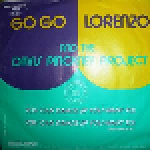 Go Go Lorenzo & The Davis Pinckney Project: You Can Dance (If You Want To) (7") - Bild 1