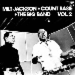 Milt Jackson & Count Basie & The Big Band: Milt Jackson Count Basie The Big Band Vol. 2 (LP) - Bild 1