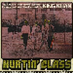 Cover - King Khan: Hurtin' Class