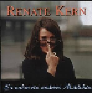 Cover - Renate Kern: Er Nahm Ein Anderes Mädchen