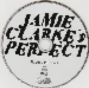 Jamie Clarke's Perfect: Nobody Is Perfect (CD) - Bild 5