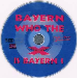 Jacques Gerard & The International Olympic Singers: Bayern Who The X Is Bayern? (Single-CD) - Bild 4