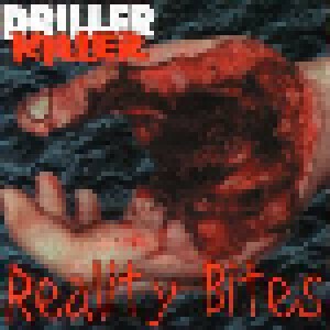 Driller Killer: Reality Bites (CD) - Bild 1