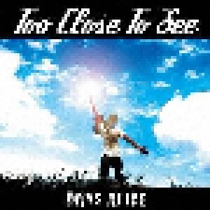 Cover - Too Close To See: Days Alive