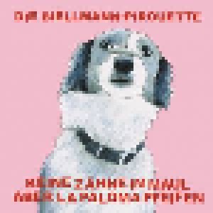 Keine Zähne Im Maul Aber La Paloma Pfeifen: Die Biellmann-Pirouette (CD) - Bild 1