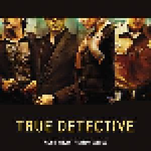 Cover - S.I. Istwa & Father John Misty: True Detective - Music From The HBO Series
