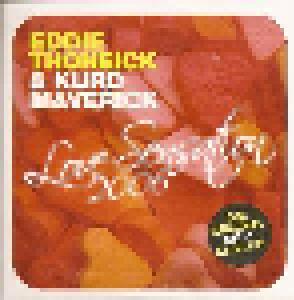 Eddie Thoneick & Kurd Maverick: Love Sensation 2006 - Cover