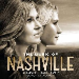 Cover - Connie Britton & Laura Benanti: Music Of Nashville: Original Soundtrack Season 3 Vol. 1, The