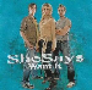 SheSays: Want It (CD) - Bild 1