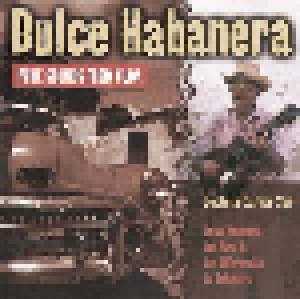 Cover - Septeto Caribe Son: Dulce Habanera - Pure Sounds From Cuba