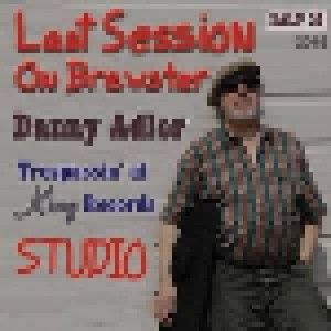 Danny Adler: Last Session On Brewster (CD) - Bild 1