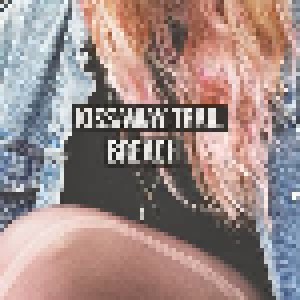 Cover - Kissaway Trail, The: Breach