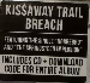 The Kissaway Trail: Breach (2-LP + CD) - Bild 3