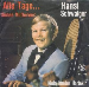 Cover - Hansi Schwaiger: Alle Tage (Liebes Mütterlein)