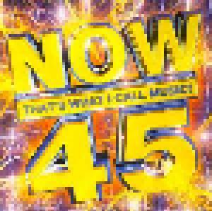 Now That's What I Call Music! 45 [UK Series] - Cover