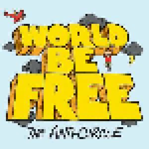 Cover - World Be Free: Anti-Circle, The