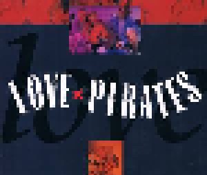 Love Pirates: Need Your Love (Brothers & Sisters) (Single-CD) - Bild 1
