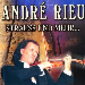 André Rieu: Strauss Und Mehr... (CD) - Bild 1