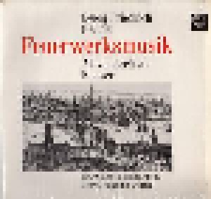 Georg Friedrich Händel: Feuerwerksmusik/Alexanderfest-Konzert (LP) - Bild 1