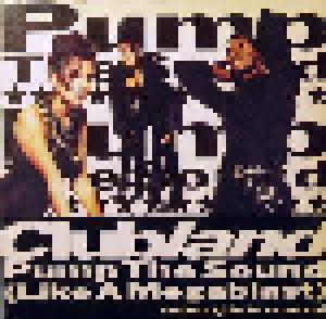 Clubland: Pump The Sound (Like A Megablast) - Cover