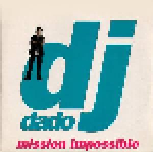 Cover - DJ Dado: Mission Impossible