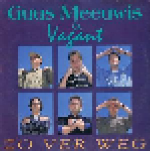 Cover - Guus Meeuwis & Vagant: Zo Ver Weg