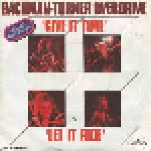 Bachman-Turner Overdrive: Give It Time (7") - Bild 1