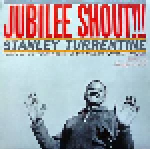 Stanley Turrentine: Jubilee Shout!!! (LP) - Bild 1