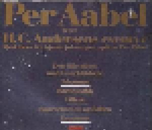 Cover - Per Aabel: Per Aabel Leser... H.C. Andersens Eventyr - Med Toner Fra Kjente Julesanger, Spilt Av Per Aabel