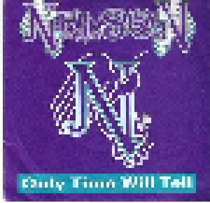 Nelson: Only Time Will Tell (7") - Bild 1