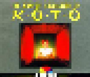 Koto: Maxi-CD Collection Of Koto, The - Cover