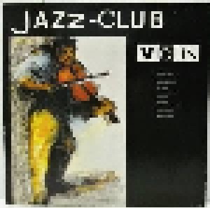 Cover - Dizzy Gillespie & Stuff Smith: Jazz-Club Violin