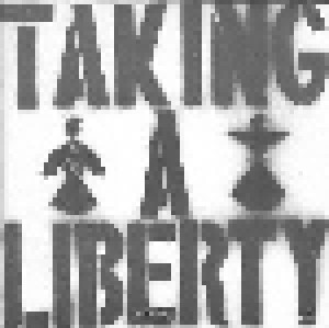 Flux Of Pink Indians: Taking A Liberty (7") - Bild 1