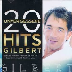 Gilbert: 20 Unvergessene Hits (CD) - Bild 1